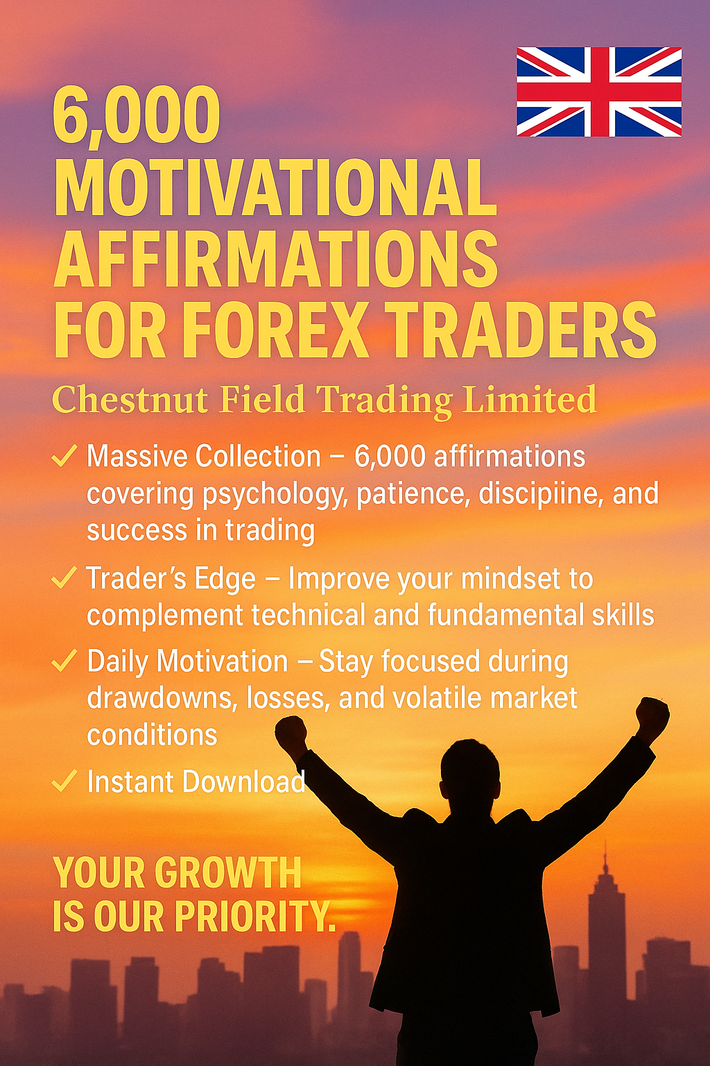 Promotional image for '6,000 Motivational Affirmations for Forex Traders' with a silhouette of a person celebrating against a cityscape.