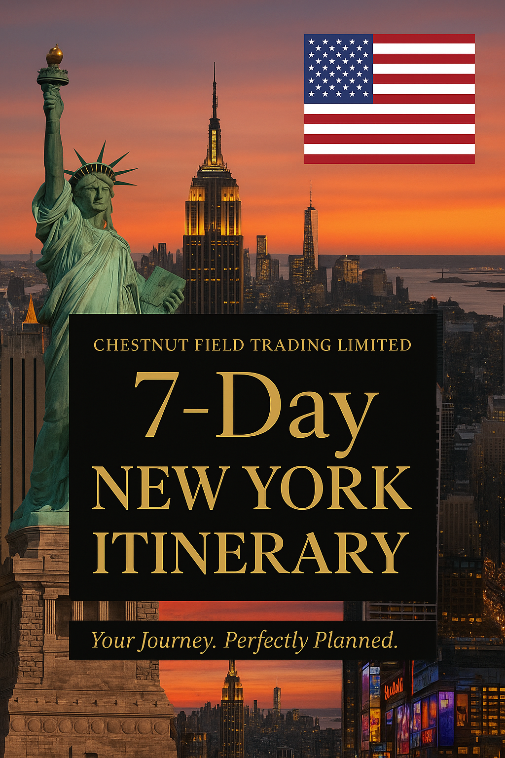 🇺🇸 7-Day New York Itinerary by Chestnut Field Trading Limited