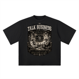SHOPHOODIE® TALK BUSINESS Oversized Drop-Shoulder T-Shirt — 250 GSM