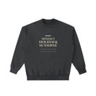 The ShopHoodie® Mindset Holiday & Sunshine Limited Edition Vintage Washed Heavyweight Crewneck Sweatshirt