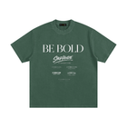 SHOPHOODIE® Be Bold T-Shirt — Shop Hoodie