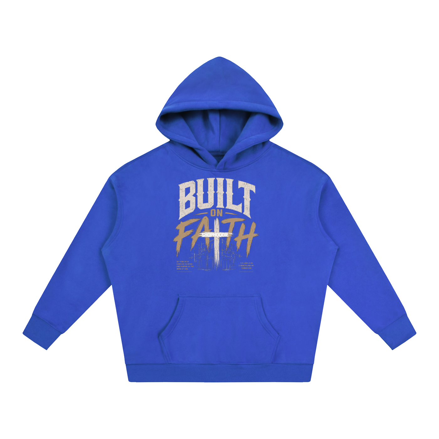 SHOPHOODIE®,Hoodies,Hoodie,SHOP HOODIE®,Built on faith,Christian hoodie