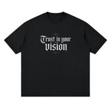 SHOPHOODIE® TRUST IN YOUR VISION Loose Drop-Shoulder T-Shirt — 190 GSM