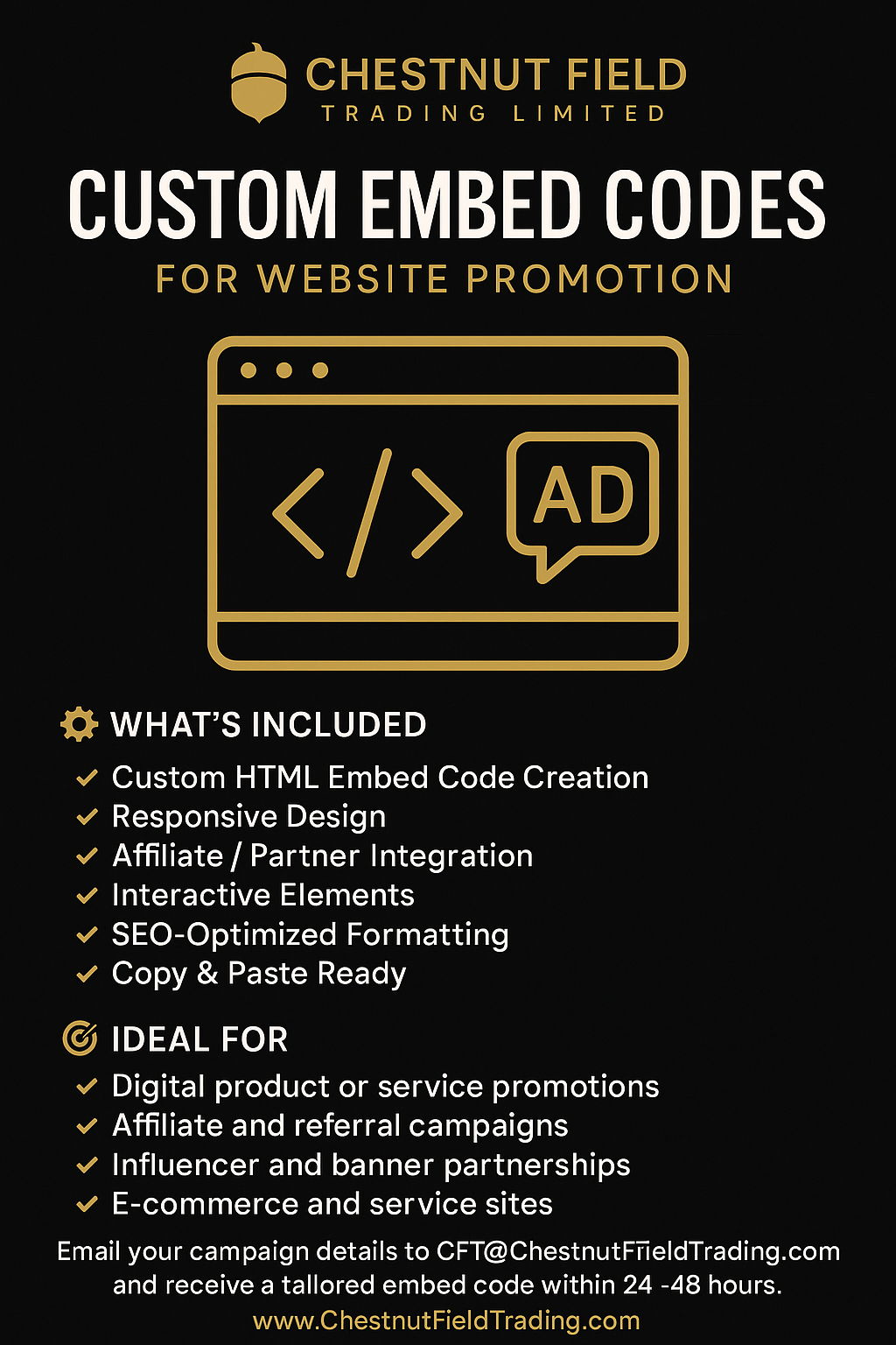 Advertisement for Chestnut Field Trading Limited's custom embed codes for website promotion on a black background.