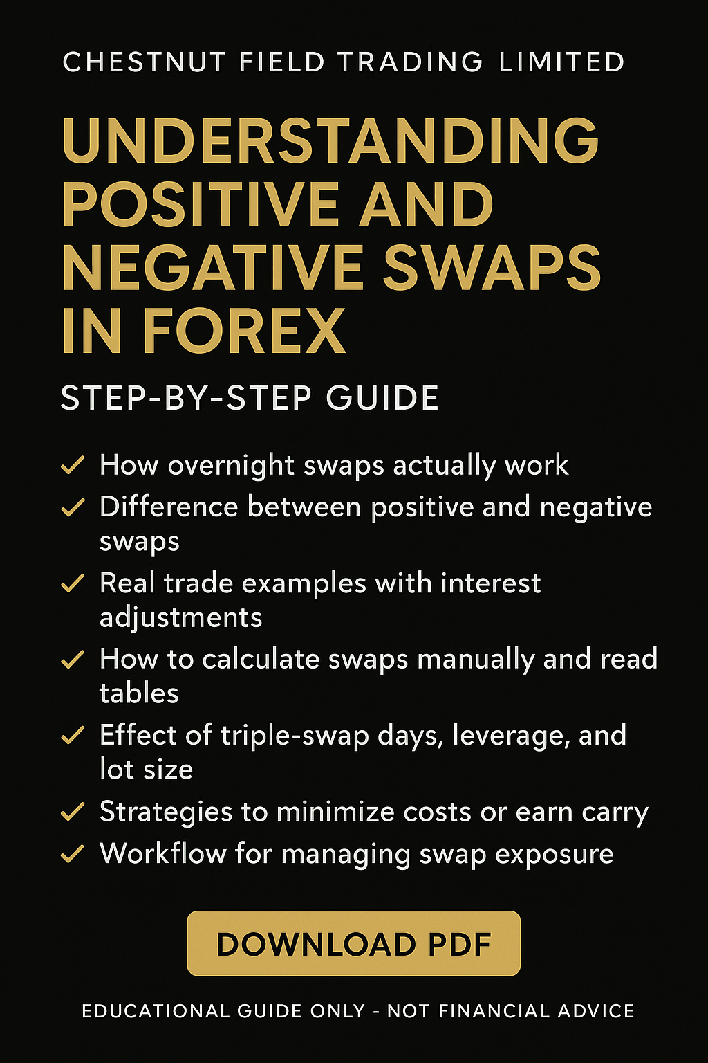 Book cover of 'Understanding Positive and Negative Swaps in Forex' by Chestnut Field Trading Limited with a black background and gold text.