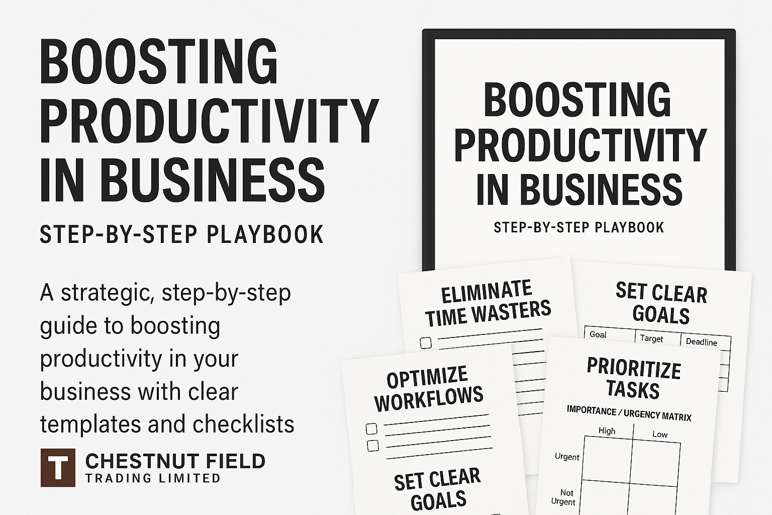 Promotional graphic for 'Boosting Productivity in Business' playbook by Chestnut Field Trading Limited.