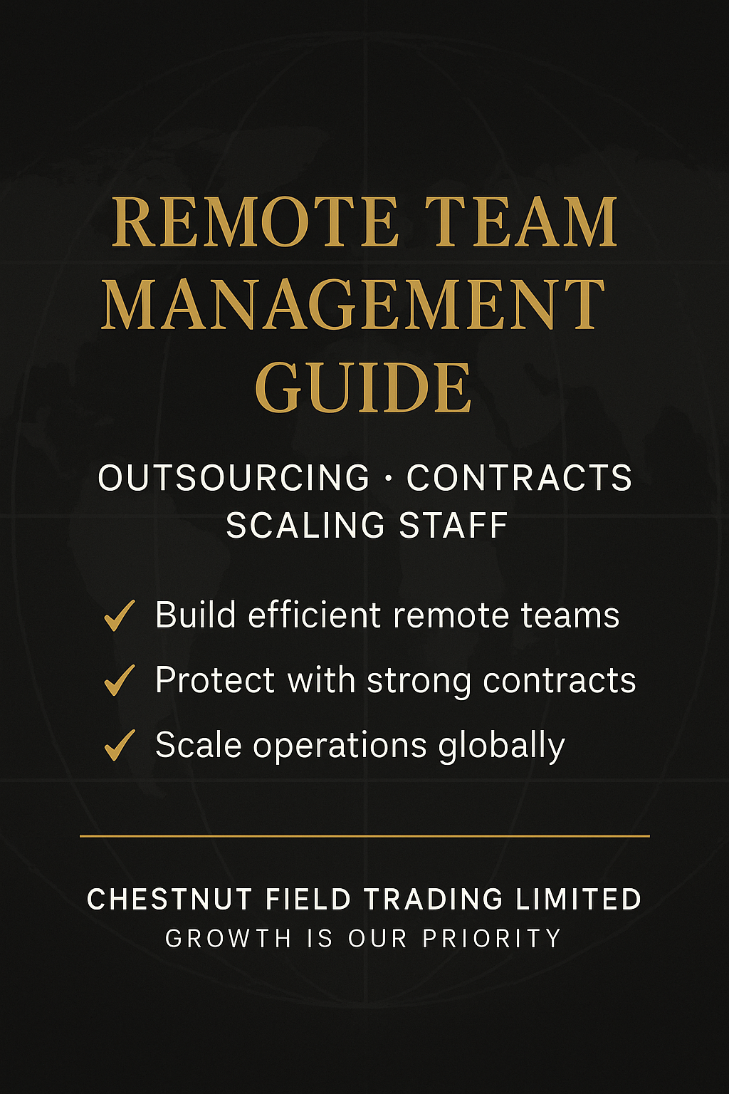 Remote Team Management Guide by Chestnut Field Trading Limited on a black background