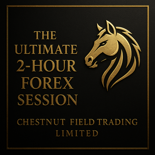 Promotional graphic for 'The Ultimate 2-Hour Forex Session' by Chestnut Field Trading Limited with a gold horse head logo on a black background.