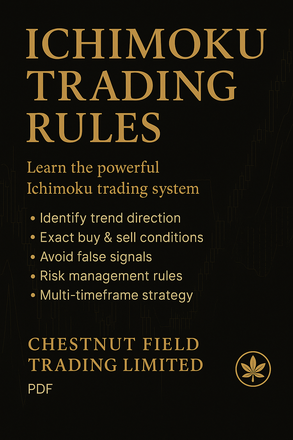 Book cover of 'Ichimoku Trading Rules' by Chestnut Field Trading Limited on a black background.