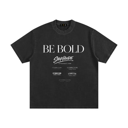 Heavyweight Vintage Washed Frayed Be Bold T-Shirt By Shop Hoodie
